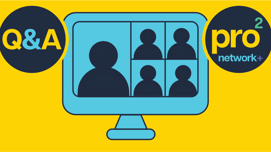 prosquared webinar graphic, depicting a blue computer screen with people in a video call against a yellow background. There's the term Q and A on the left and the prosquared logo on the right.